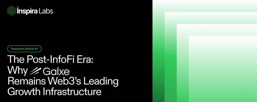 The Post-InfoFi Era: Why Galxe Remains Web3's Leading Growth Infrastructure